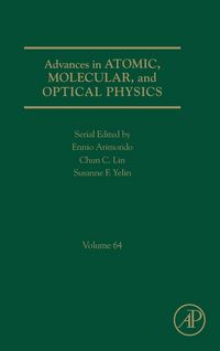 Produktbild: Advances in Atomic, Molecular, and Optical Physics