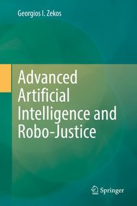 Produktbild: Advanced Artificial Intelligence and Robo-Justice