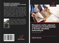 Produktbild: Kluczowe cechy udanych wsp&oacute;lnych przedsi&iquest;wzi&iquest;&iquest; w bran&iquest;y zasob&oacute;w naturalnych