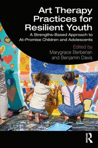 Produktbild: Art Therapy Practices for Resilient Youth
