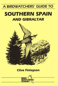 Produktbild: A Birdwatchers' Guide to Southern Spain and Gibraltar