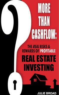 Produktbild: More Than Cashflow: The Real Risks & Rewards of Profitable Real Estate Investing
