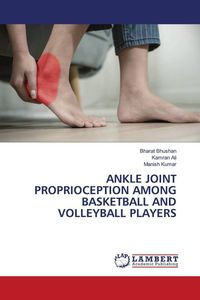 Produktbild: Ankle Joint Proprioception Among Basketball and Volleyball Players