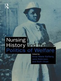 Produktbild: Nursing History and the Politics of Welfare