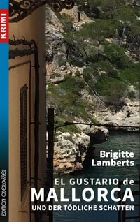 Produktbild: El Gustario de Mallorca und der t&ouml;dliche Schatten