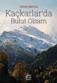 Produktbild: Kackarlarda Bulut Olsam