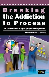 Produktbild: Breaking the Addiction to Process