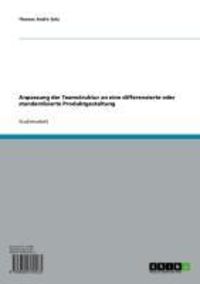 Produktbild: Anpassung der Teamstruktur an eine differenzierte oder standardisierte Produktgestaltung