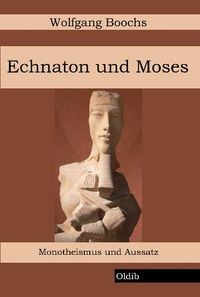 Produktbild: Echnaton und Moses