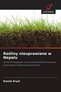 Produktbild: Ro&iquest;liny nieuprawiane w Nepalu