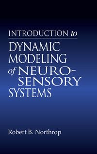 Produktbild: Introduction to Dynamic Modeling of Neuro-Sensory Systems