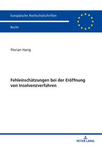 Produktbild: Fehleinsch&auml;tzungen bei der Er&ouml;ffnung von Insolvenzverfahren