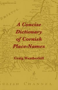 Produktbild: A Concise Dictionary of Cornish Place-Names