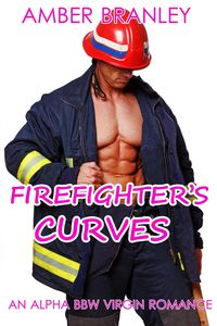 Produktbild: Firefighter's Curves (An Alpha BBW Virgin Romance)