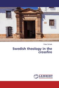 Produktbild: Swedish theology in the crossfire