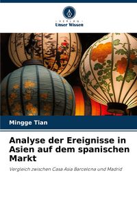 Produktbild: Analyse der Ereignisse in Asien auf dem spanischen Markt