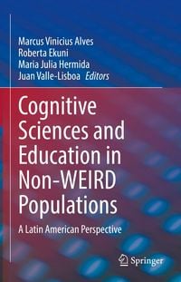 Produktbild: Cognitive Sciences and Education in Non-WEIRD Populations
