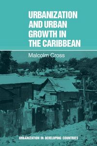 Produktbild: Urbanization and Urban Growth in the Caribbean