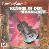 Produktbild: Schattensaiten 2 - Kl&auml;nge in der Dunkelheit