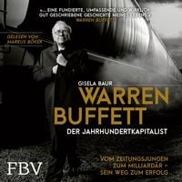Produktbild: Warren Buffett &ndash; Der Jahrhundertkapitalist