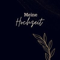 Produktbild: Meine Hochzeit- Hochzeitsg&auml;stebuch BLACK Premium Hardcover 78 Seiten