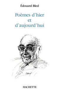 Produktbild: Po&egrave;mes d'hier et d'aujourd'hui