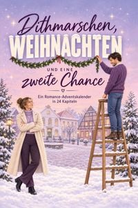 Produktbild: Dithmarschen, Weihnachten und eine zweite Chance