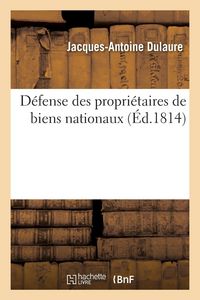 Produktbild: D&eacute;fense des propri&eacute;taires de biens nationaux