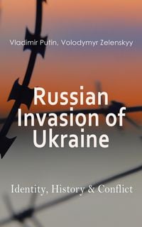Produktbild: Russian Invasion of Ukraine: Identity, History & Conflict