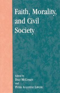 Produktbild: Faith, Morality, and Civil Society