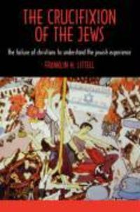 Produktbild: The Crucifixion of the Jews