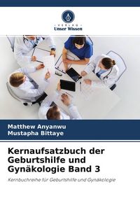 Produktbild: Kernaufsatzbuch der Geburtshilfe und Gyn&auml;kologie Band 3