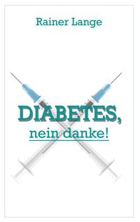 Produktbild: Diabetes - nein danke