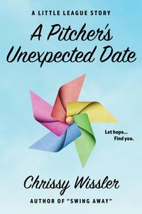 Produktbild: A Pitcher's Unexpected Date (The Little League Series, #6)