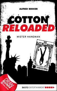 Bild vom Artikel Cotton Reloaded - 48 vom Autor Alfred Bekker