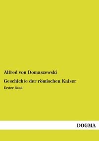 Produktbild: Geschichte der r&ouml;mischen Kaiser
