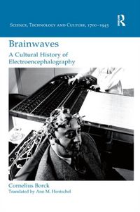 Produktbild: Borck, C: Brainwaves: A Cultural History of Electroencephalo