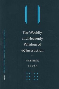 Produktbild: The Worldly and Heavenly Wisdom of 4qinstruction
