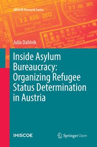 Produktbild: Inside Asylum Bureaucracy: Organizing Refugee Status Determination in Austria