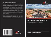 Produktbild: Il Pugno Del Gesuita
