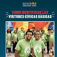 Produktbild: C&oacute;mo Identificar Las Virtudes C&iacute;vicas B&aacute;sicas (How to Identify Core Civic Virtues)