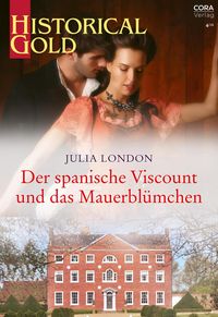 Produktbild: Der spanische Viscount und das Mauerbl&uuml;mchen