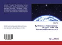 Produktbild: Synthesis and spectroscopic study of some new Cyanopyridone compound