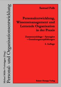 Produktbild: Personalentwicklung, Wissensmanagement und Lernende Organisation in der Praxis