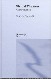 Produktbild: Giannachi, G: Virtual Theatres