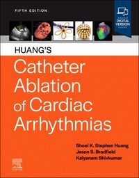 Produktbild: Huang's Catheter Ablation of Cardiac Arrhythmias