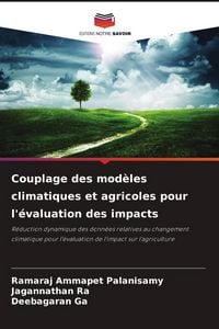 Produktbild: Couplage des mod&egrave;les climatiques et agricoles pour l'&eacute;valuation des impacts