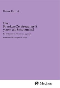 Produktbild: Das Kranken-Zerstreuungs-System als Schutzmittel