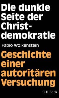Produktbild: Die dunkle Seite der Christdemokratie
