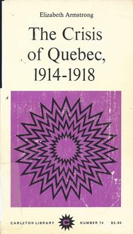 Produktbild: Crisis of Quebec, 1914-1918